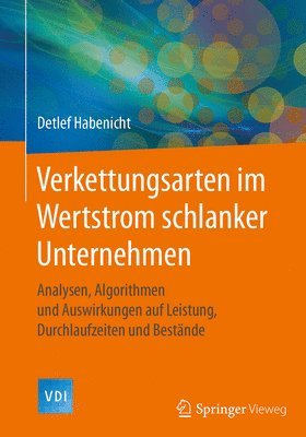 bokomslag Verkettungsarten im Wertstrom schlanker Unternehmen