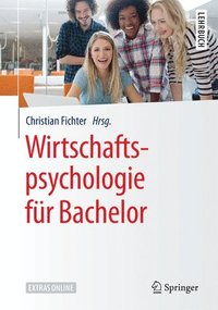 bokomslag Wirtschaftspsychologie fr Bachelor