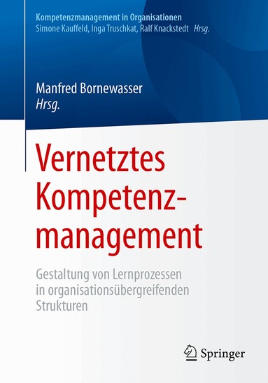 Manfred Bornewasser - Vernetztes Kompetenzmanagement, Häftad