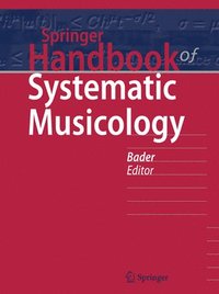bokomslag Springer Handbook of Systematic Musicology