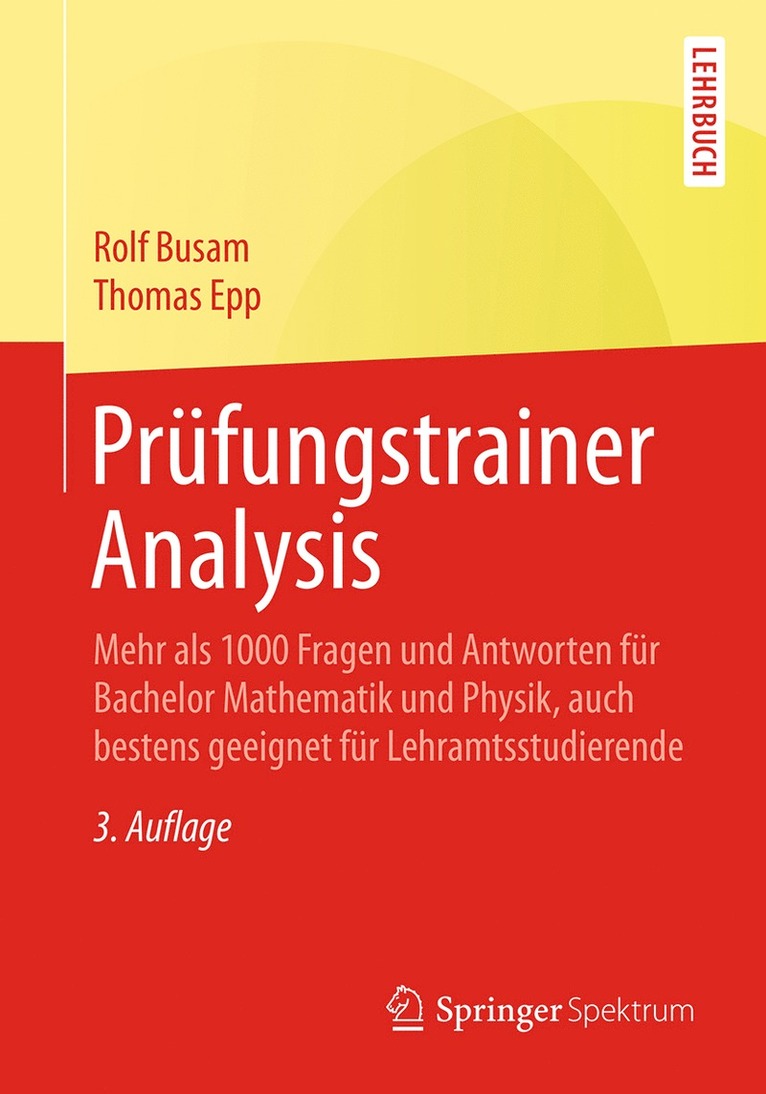 Rolf Busam, Thomas Epp - Prüfungstrainer Analysis, Häftad