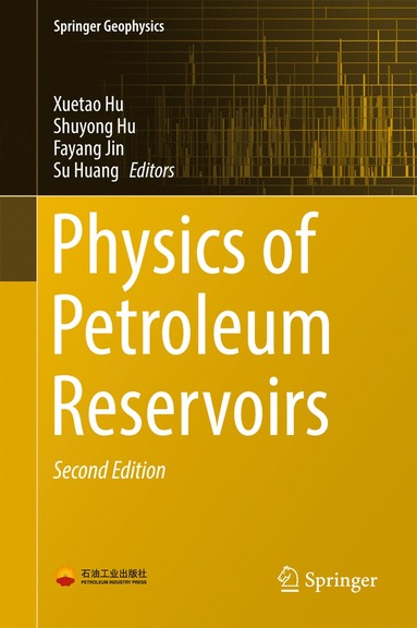 bokomslag Physics of Petroleum Reservoirs