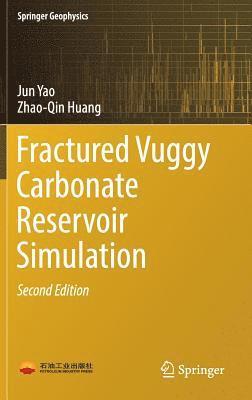 Fractured Vuggy Carbonate Reservoir Simulation 1