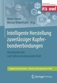 bokomslag Intelligente Herstellung zuverlssiger Kupferbondverbindungen