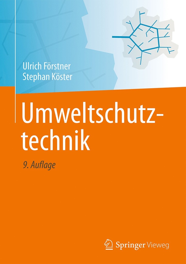 Ulrich Förstner, Stephan Köster - Umweltschutztechnik, Inbunden