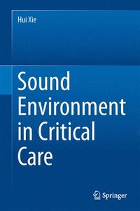bokomslag Sound Environment in Critical Care