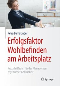 bokomslag Erfolgsfaktor Wohlbefinden am Arbeitsplatz