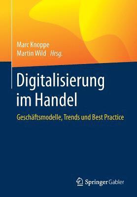 Marc Knoppe, Martin Wild - Digitalisierung im Handel, Häftad