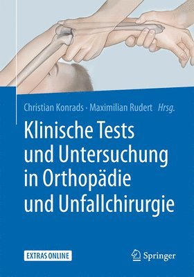 bokomslag Klinische Tests und Untersuchung in Orthopdie und Unfallchirurgie