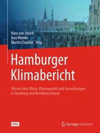 bokomslag Hamburger Klimabericht  Wissen ber Klima, Klimawandel und Auswirkungen in Hamburg und Norddeutschland