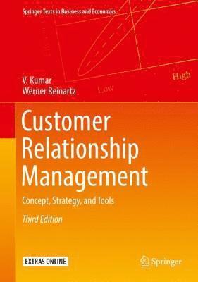 V. Kumar, Werner Reinartz - Customer Relationship Management, Inbunden