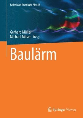 Gerhard Müller, Michael Möser - Baulärm, Häftad