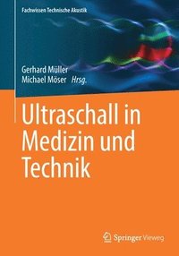 bokomslag Ultraschall in Medizin und Technik