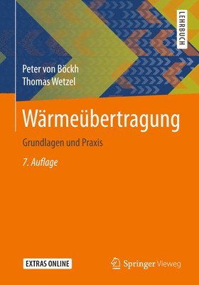Peter Böckh, Thomas Wetzel - Wärmeübertragung, Inbunden