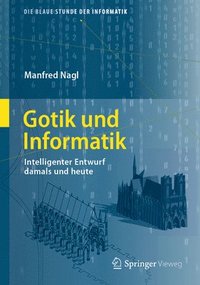 bokomslag Gotik und Informatik