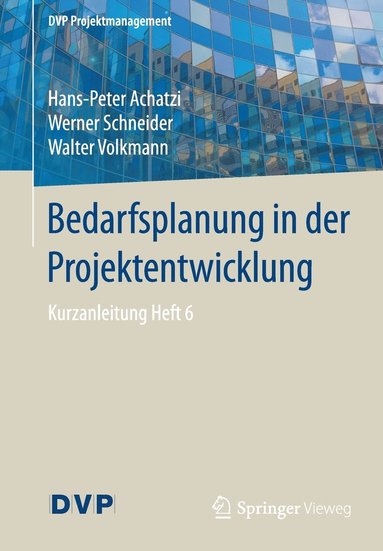 bokomslag Bedarfsplanung in der Projektentwicklung