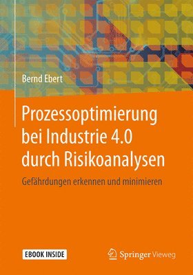 Prozessoptimierung bei Industrie 4.0 durch Risikoanalysen 1