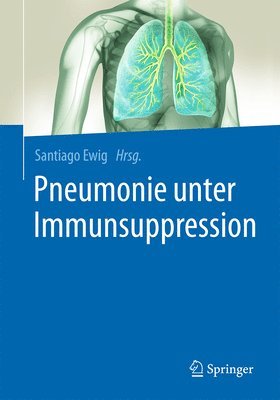 Pneumonie unter Immunsuppression 1