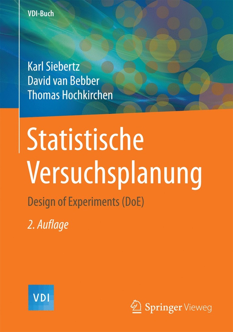 Karl Siebertz, David van Bebber, Thomas Hochkirchen, David Van Bebber, David Van Bebber - Statistische Versuchsplanung, Inbunden