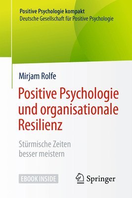 bokomslag Positive Psychologie und organisationale Resilienz