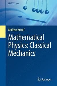 bokomslag Mathematical Physics: Classical Mechanics