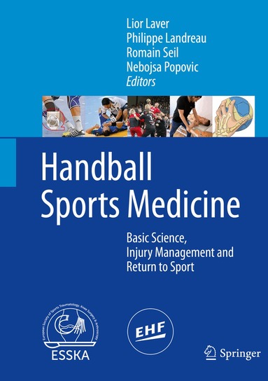 Lior Laver, Philippe Landreau, Romain Seil, Nebojsa Popovic - Handball Sports Medicine, Inbunden