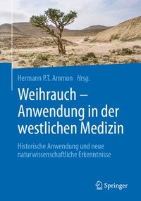 bokomslag Weihrauch - Anwendung in der westlichen Medizin