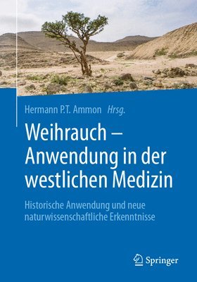 Weihrauch - Anwendung in der westlichen Medizin 1