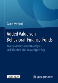 bokomslag Added Value von Behavioral-Finance-Fonds