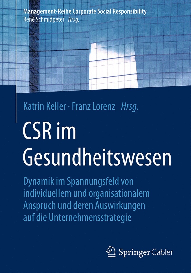 Katrin Keller, Franz Lorenz - CSR im Gesundheitswesen, Häftad