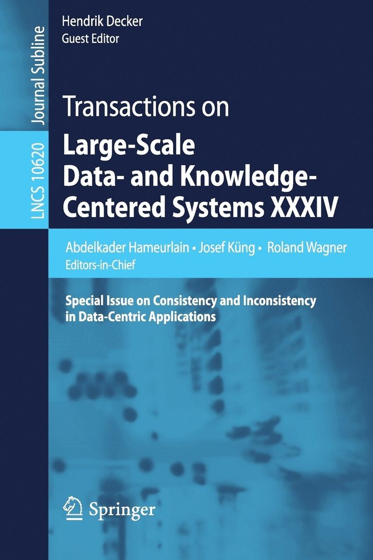 Transactions on Large-Scale Data- and Knowledge-Centered Systems XXXIV 1
