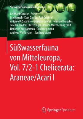 Swasserfauna von Mitteleuropa, Vol. 7/2-1 Chelicerata: Araneae/Acari I 1
