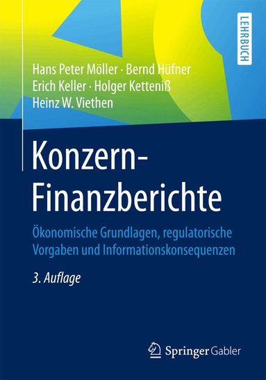 Hans Peter Möller, Bernd Hüfner, Erich Keller, Holger Ketteniß, Heinz W. Viethen - Konzern-Finanzberichte, Häftad