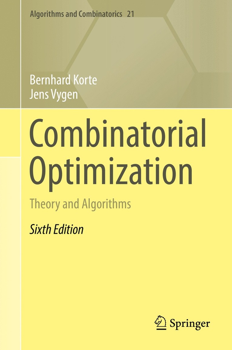 Bernhard Korte, Jens Vygen - Combinatorial Optimization, Inbunden