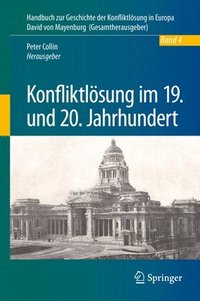 bokomslag Konfliktlsung im 19. und 20. Jahrhundert
