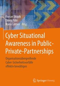 bokomslag Cyber Situational Awareness in Public-Private-Partnerships