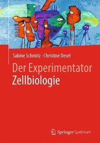 bokomslag Der Experimentator Zellbiologie