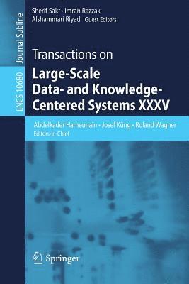 bokomslag Transactions on Large-Scale Data- and Knowledge-Centered Systems XXXV