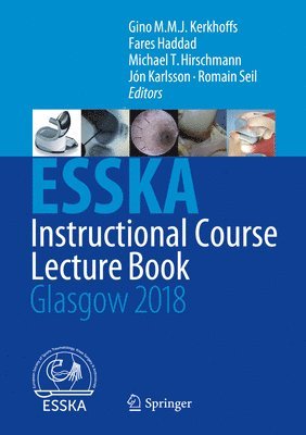 bokomslag ESSKA Instructional Course Lecture Book