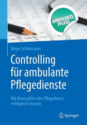 Controlling für ambulante Pflegedienste 1