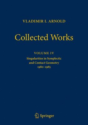 Vladimir I. Arnold, Alexander B. Givental, Boris Khesin, Mikhail B. Sevryuk, Victor A. Vassiliev, Oleg Ya. Viro - Vladimir Arnold - Collected Works, Inbunden