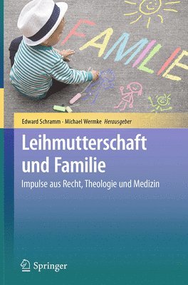 bokomslag Leihmutterschaft und Familie