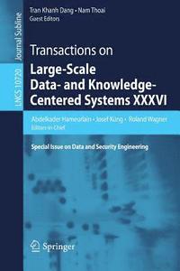 bokomslag Transactions on Large-Scale Data- and Knowledge-Centered Systems XXXVI
