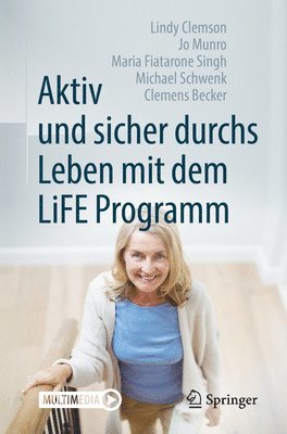 bokomslag Aktiv und sicher durchs Leben mit dem LiFE Programm