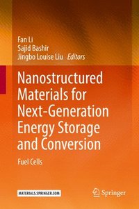 bokomslag Nanostructured Materials for Next-Generation Energy Storage and Conversion