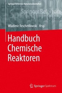 bokomslag Handbuch Chemische Reaktoren