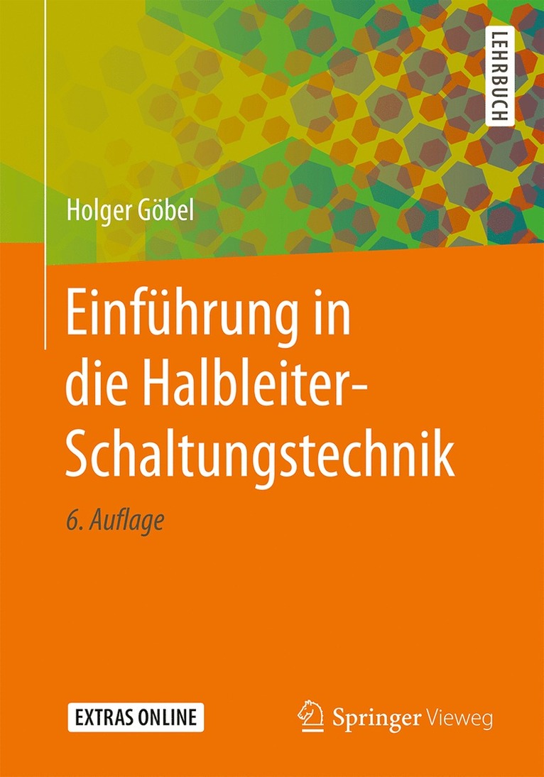 Holger Göbel, Holger Gobel - Einführung in die Halbleiter-Schaltungstechnik, Häftad