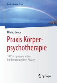 bokomslag Praxis Krperpsychotherapie