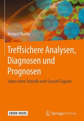 bokomslag Treffsichere Analysen, Diagnosen und Prognosen