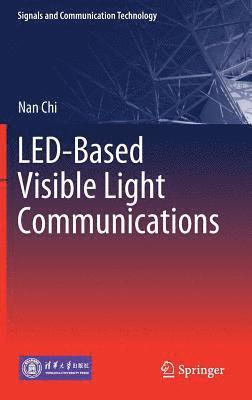 bokomslag LED-Based Visible Light Communications